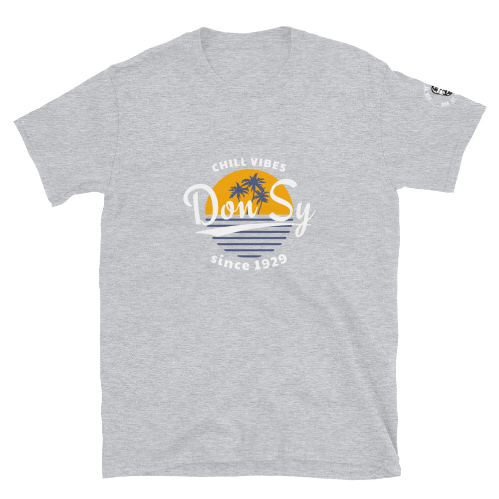 Don Sy Chill Vibes Short-Sleeve Unisex T-Shirt